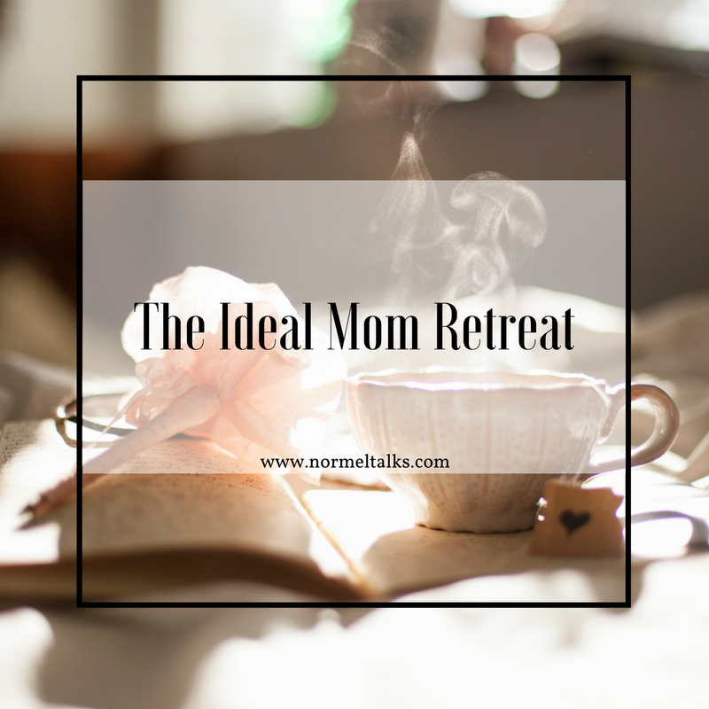 ideal mom retreat